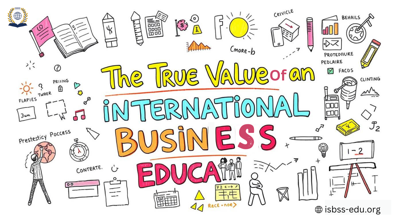 The True Value of an International Business Education