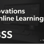 Innovations in Online Learning at ISBSS