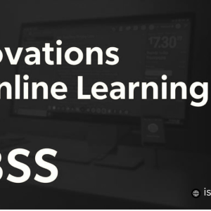 Innovations in Online Learning at ISBSS