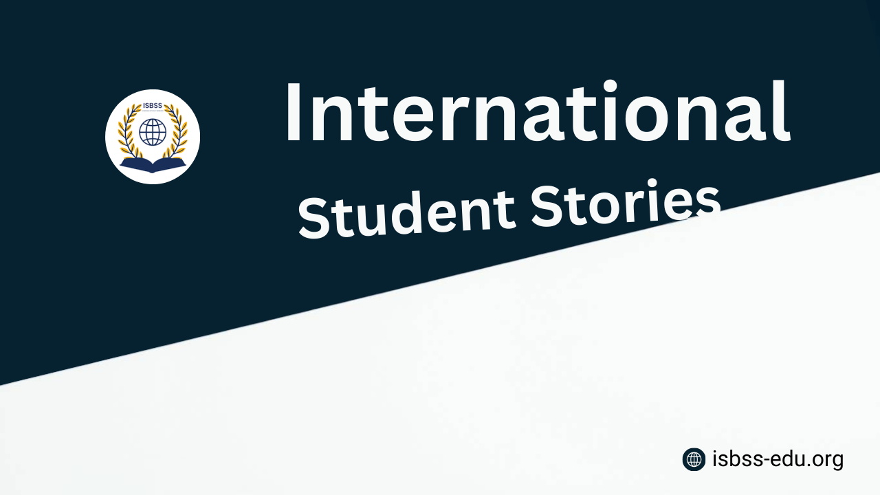 International Student Stories