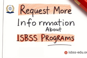 Request More Information About ISBSS Programs