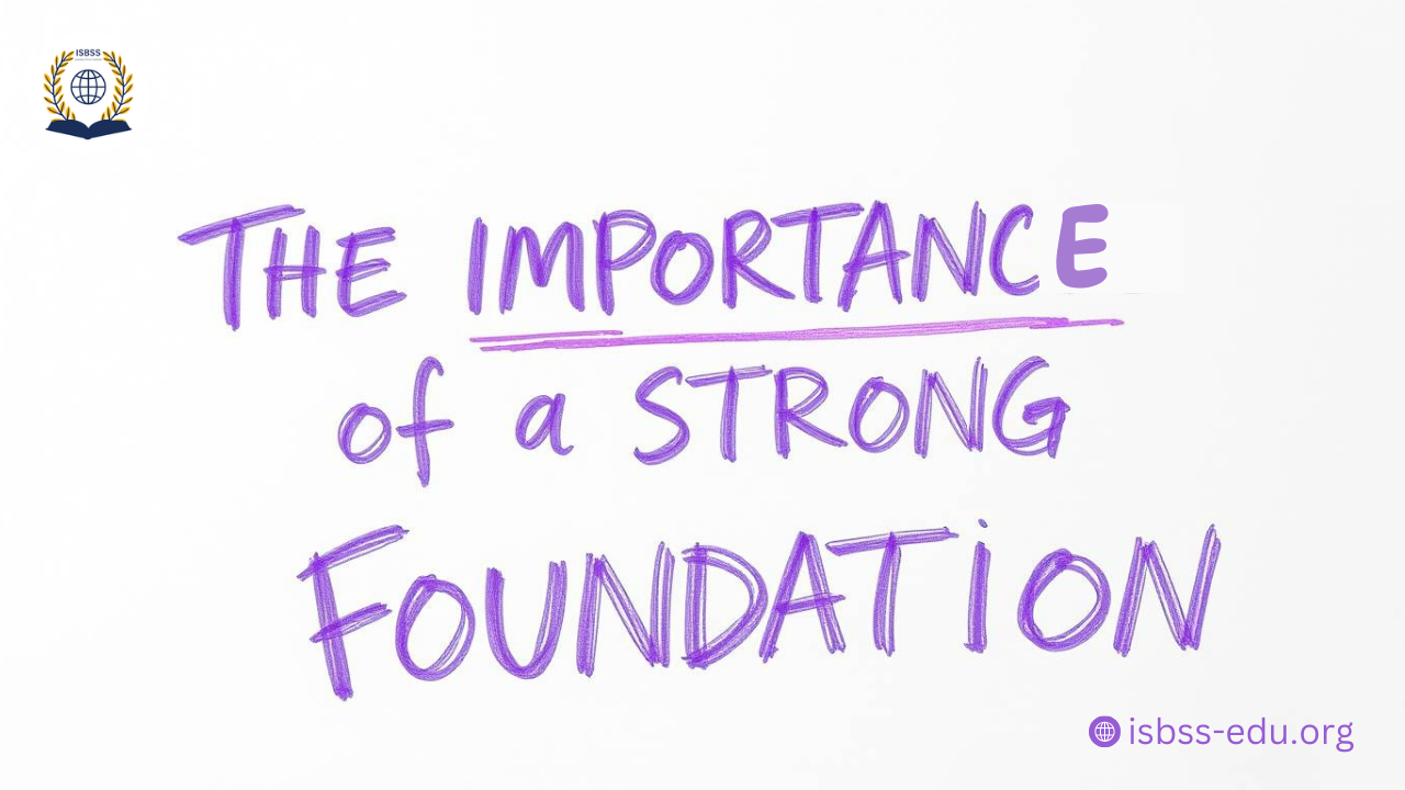 The Importance of a Strong Academic Foundation